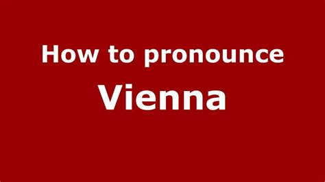 vienna pronunciation